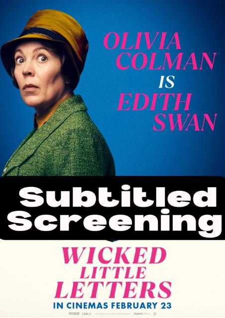 Wicked Little Letters - subtitled screening